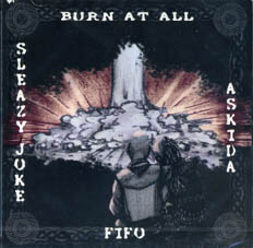 Sleazy Joke/ Burn at all/ Askida/ Fifo CD